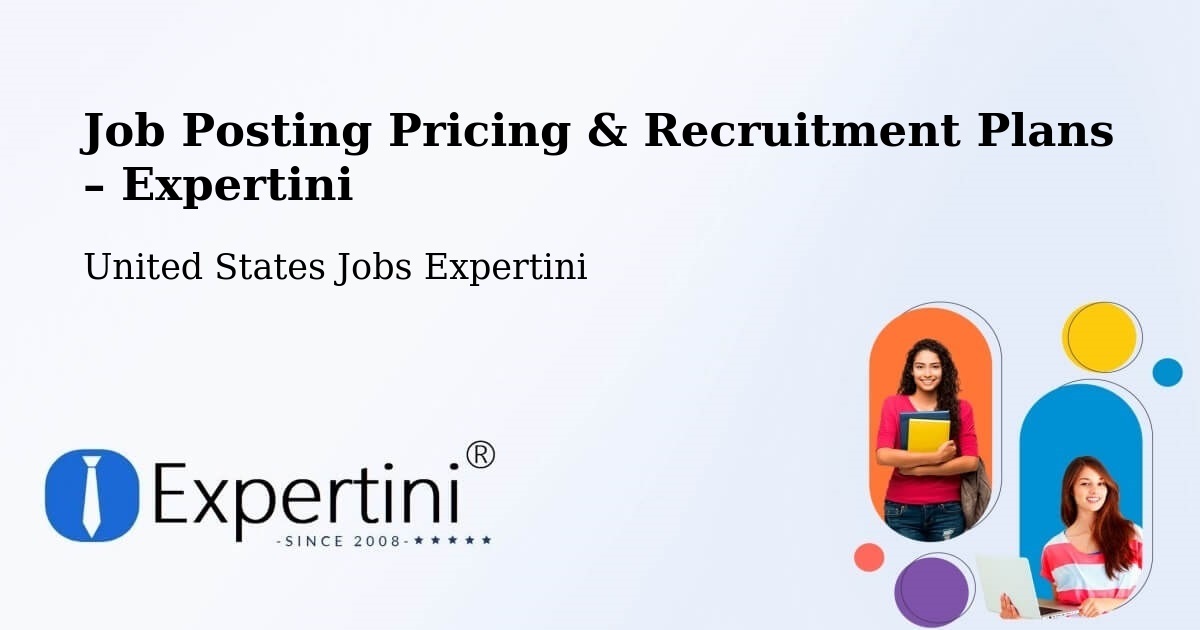 Job Posting Pricing & Recruitment Plans – Brookhaven - Brookhaven, United States Jobs Expertini